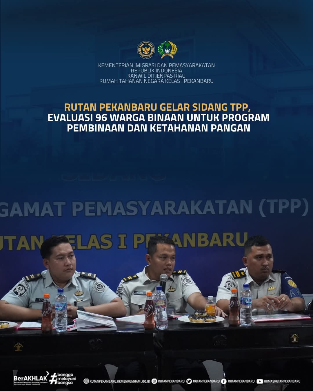 Rutan Pekanbaru Gelar Sidang TPP, Evaluasi 96 Warga Binaan untuk Program Pembinaan dan Ketahanan Pangan